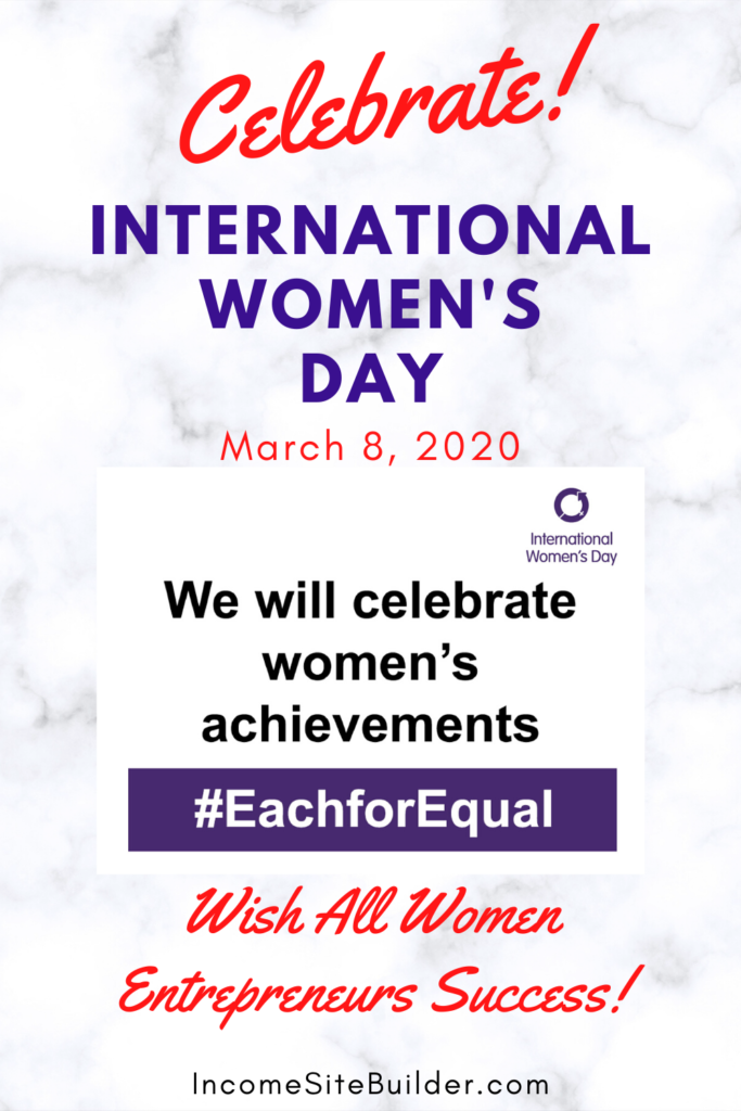 International Women's Day - Entrepreneur Success! 1